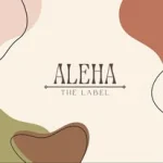 》ALEHA THE LABEL《